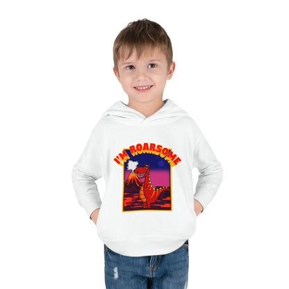 I'm Roarsome! Toddler Pullover Fleece Hoodie - Tyrannasorus Rex